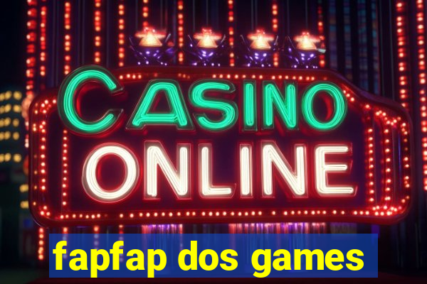 fapfap dos games